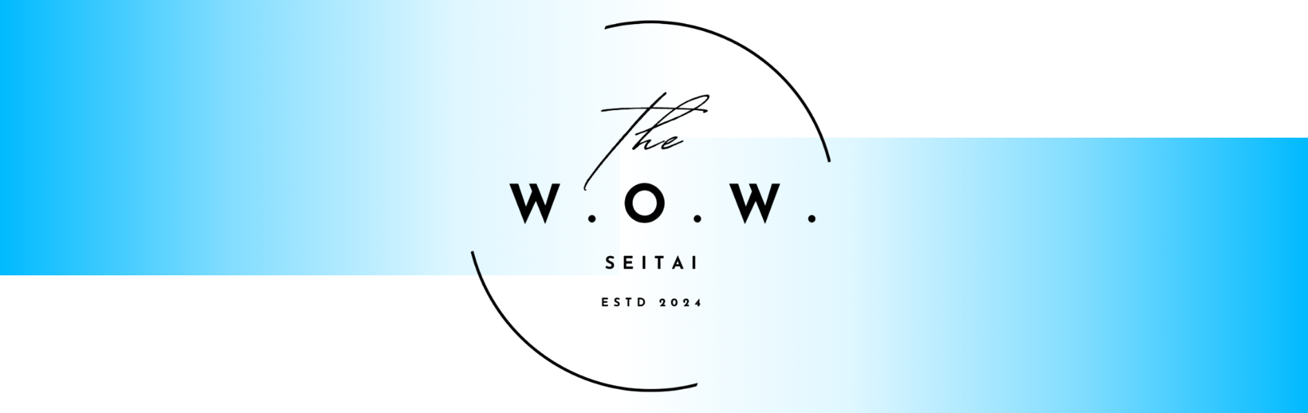 the W.O.W.整体